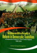 The Indonesia Military Response to Reform in Democratic Transition